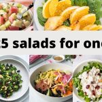 25 Tasty Homemade Salads for One