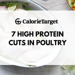 7 high protein cuts in poultry