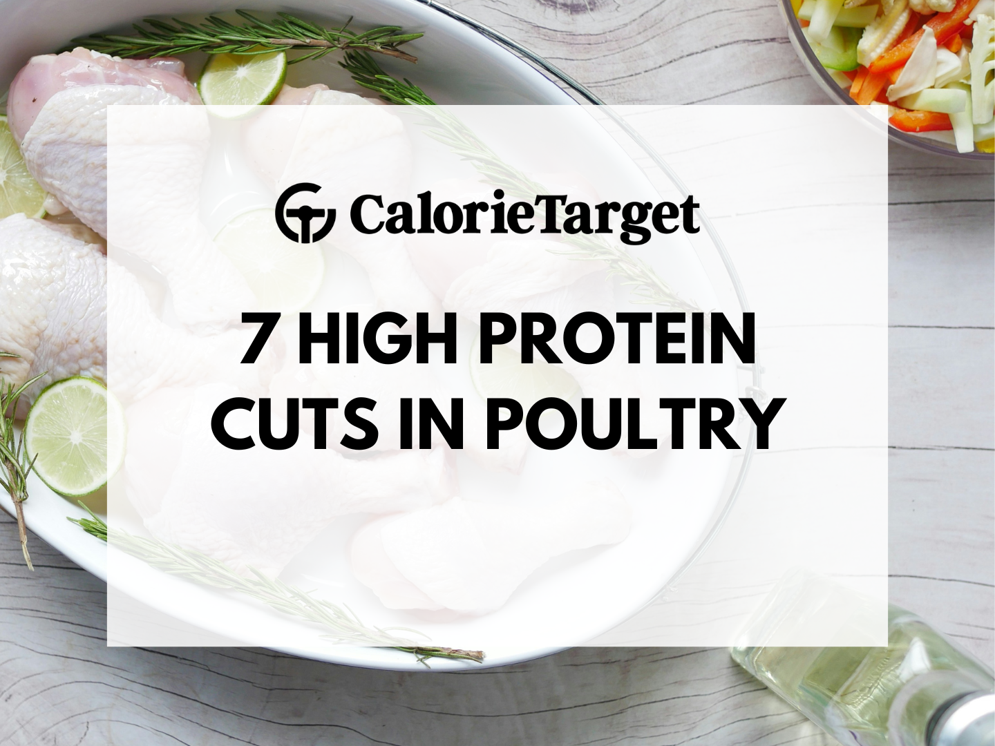 7 high protein cuts in poultry