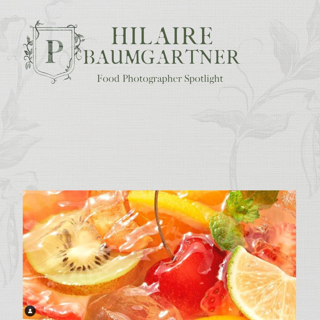 P2P Course Food Photography Spotlight: Hilaire Baumgartner