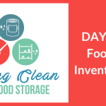 Spring Clean Your Food Storage DAY 4: FOOD INVENTORY