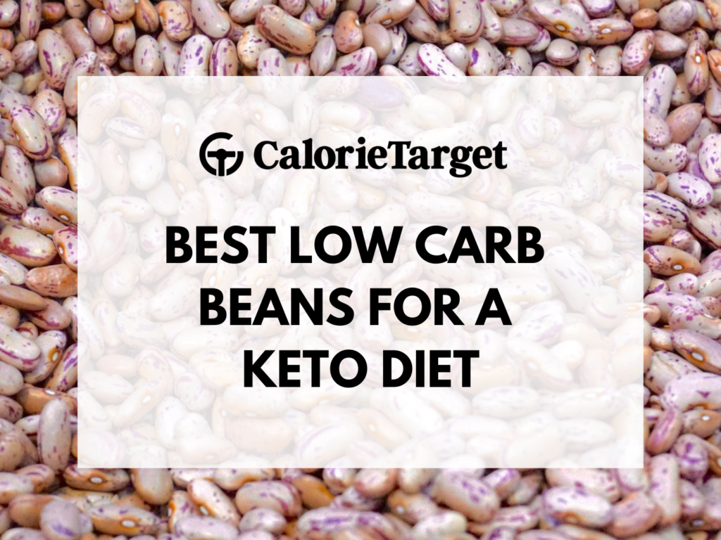 best low carb beans for a keto diet