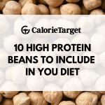 10 high protein beans to include in your diet