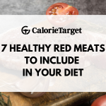 7 healthy red meats to include in your diet