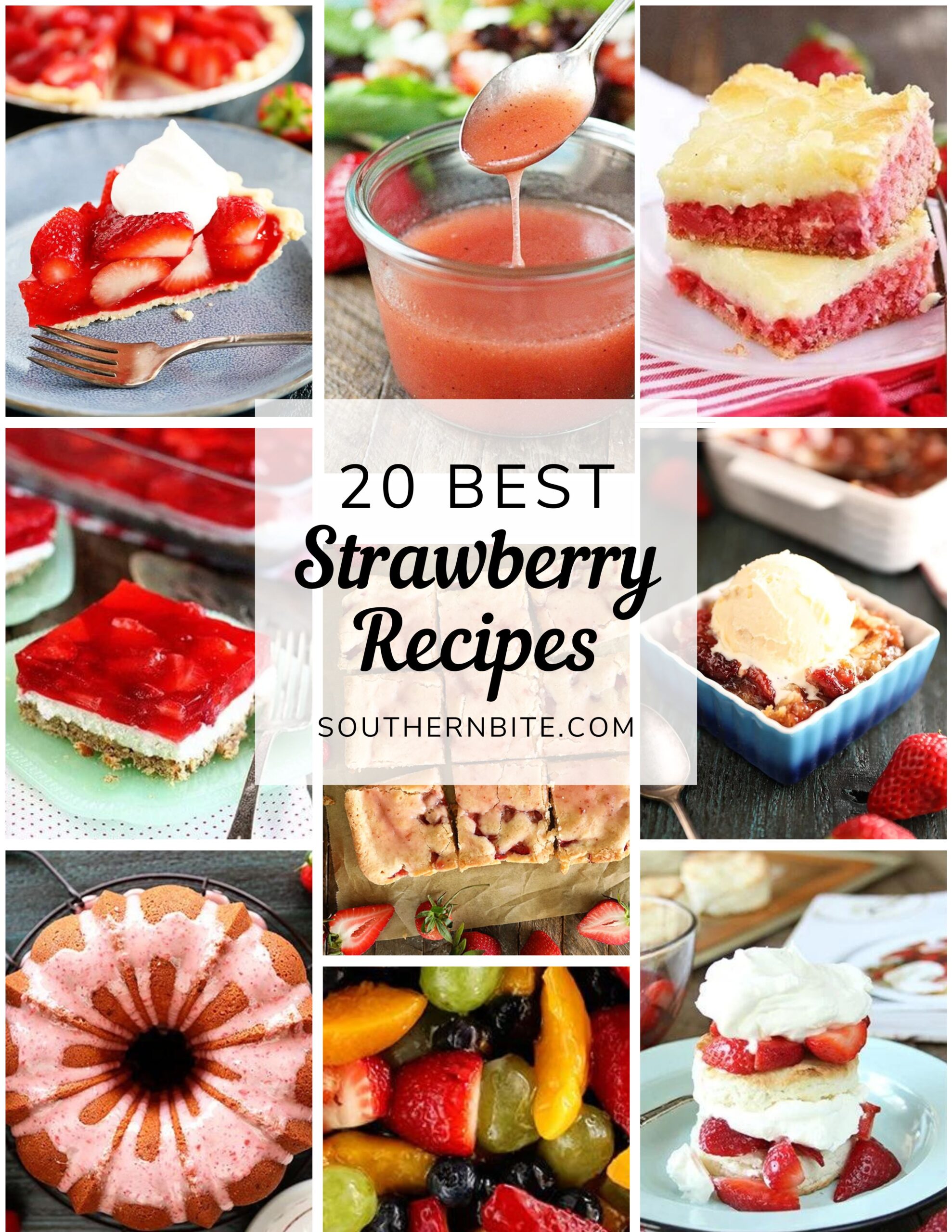 20 Best Strawberry Recipes - Southern Bite