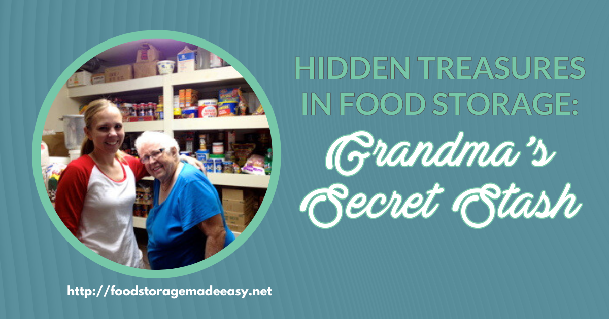 Hidden Treasures in Food Storage: Grandma's Secret Stash