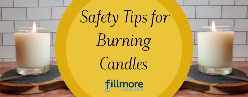 burning candles with text Safety Tips for Burning Candles"