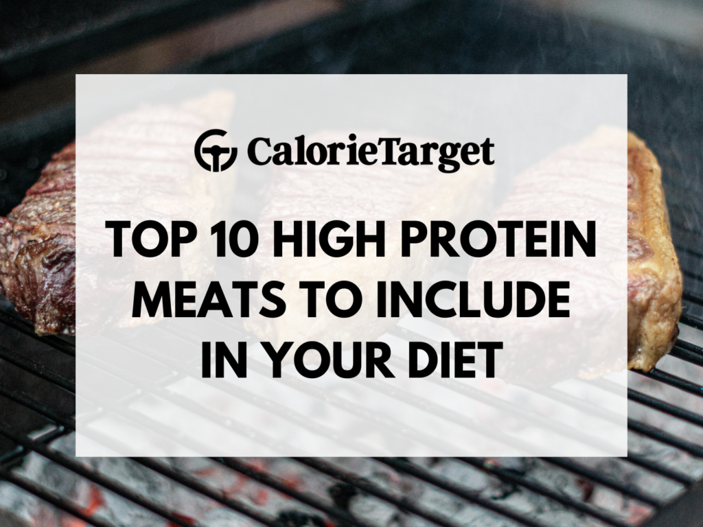 top 10 high protein meats to include in your diet